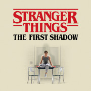 Stranger Things: The First Shadow